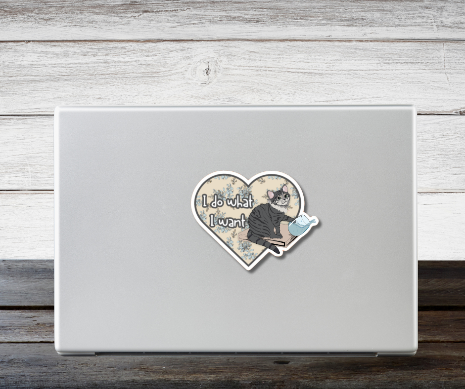 I Do What I Want Sticker