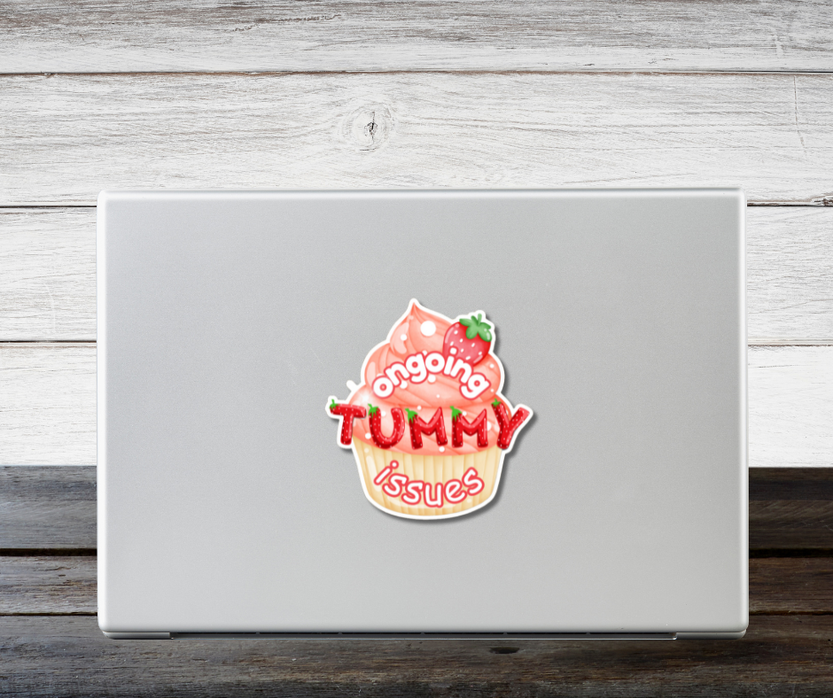 Ongoing Tummy Issues Sticker