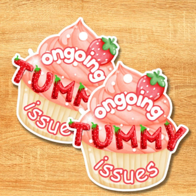 Ongoing Tummy Issues Sticker