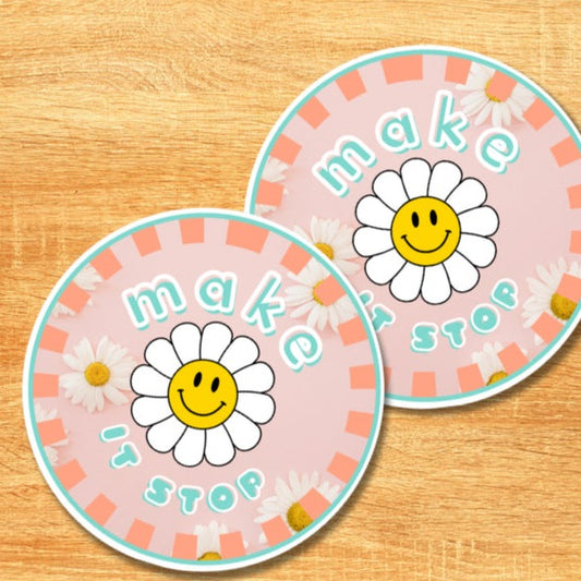 Make it Stop Sticker